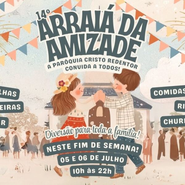 XIV Arraiá da Amizade